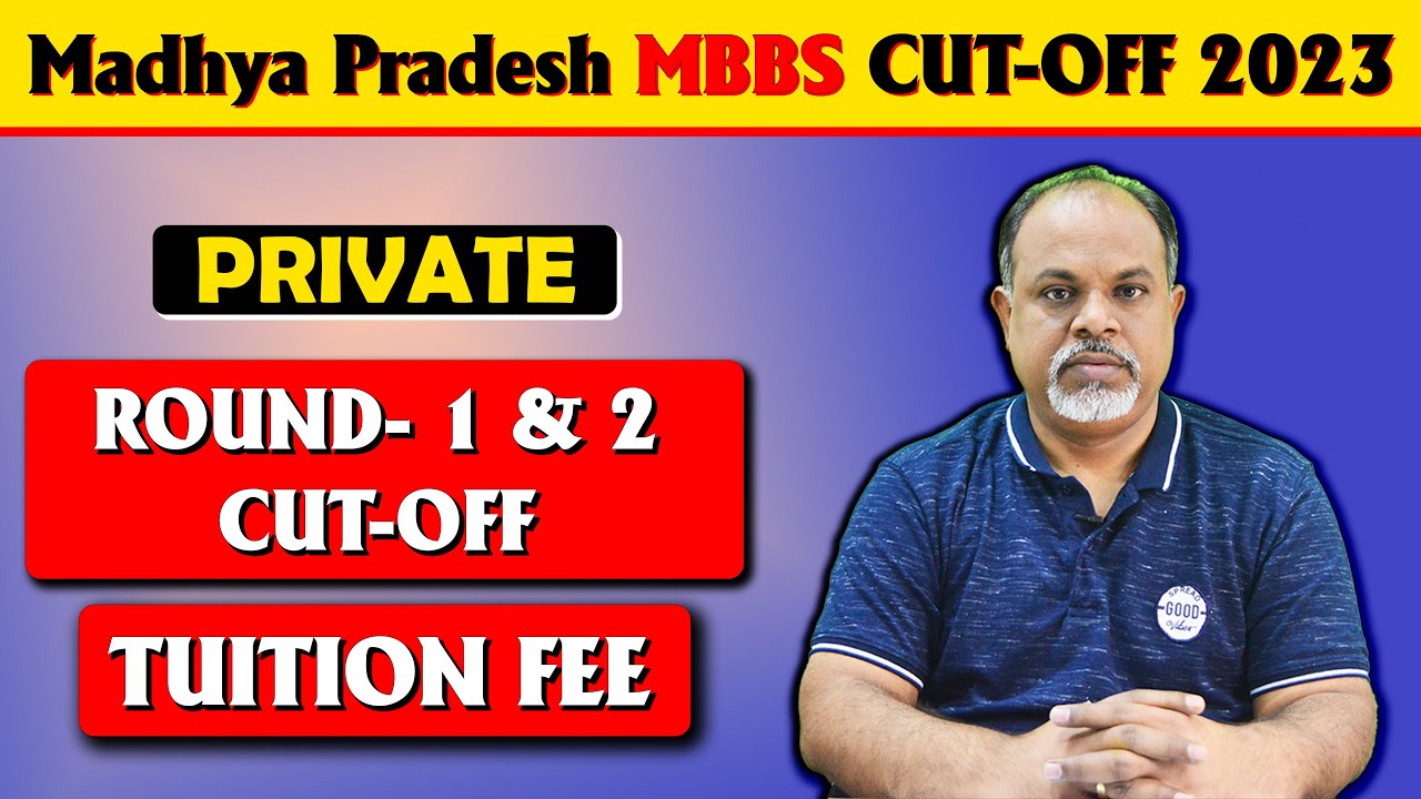 MP MBBS Private Round-2 Cut-off 2023 | 