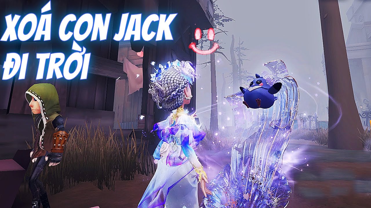 Xoá Code Con Jack Giùm Đi Trời, Counter 10 Chai Nước Hoa Không Đủ Dùng! | Identity V | Hoan 801