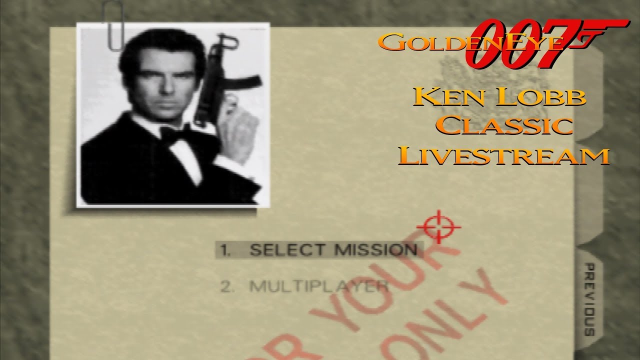 GoldenEye 007 N64 - Ken Lobb Classic Livestream