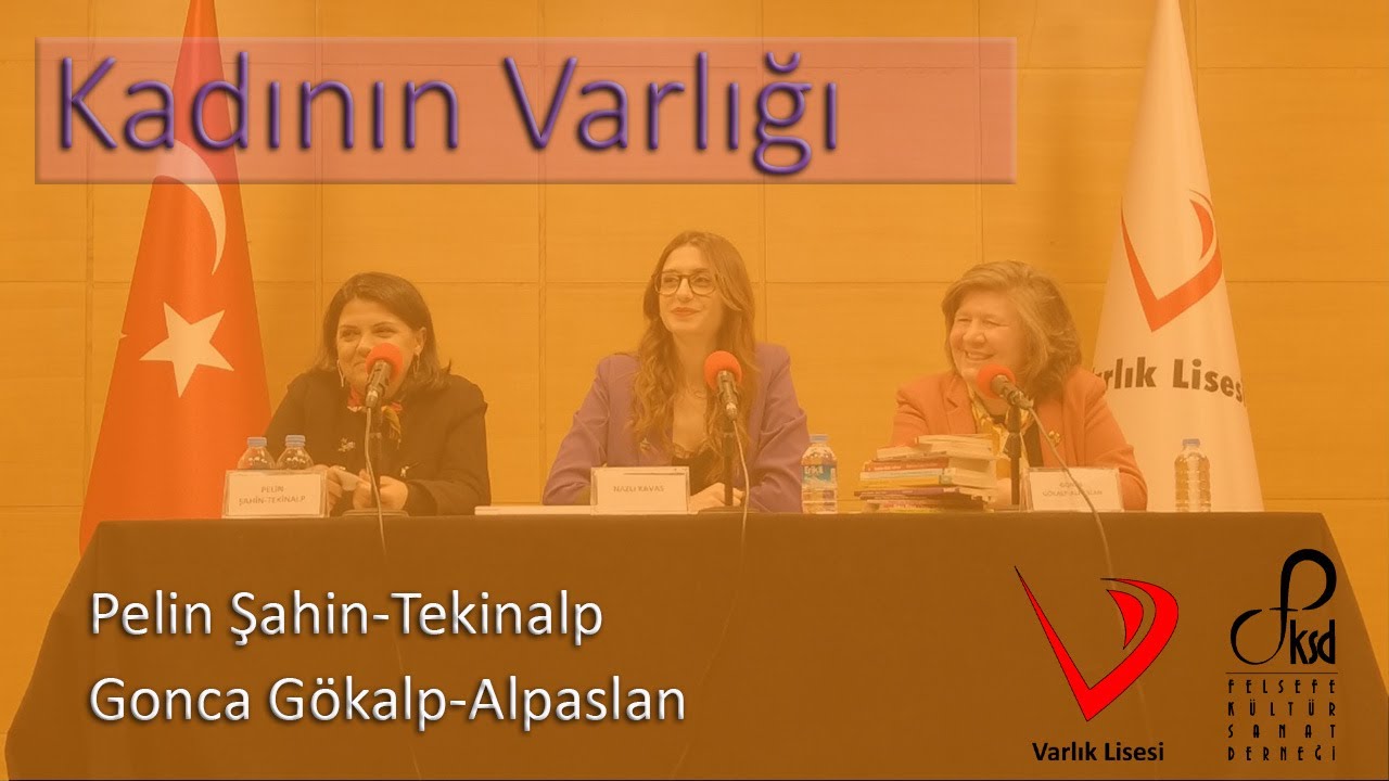Kadının Varlığı | Pelin Şahin-Tekinalp, Gonca Gökalp-Alpaslan