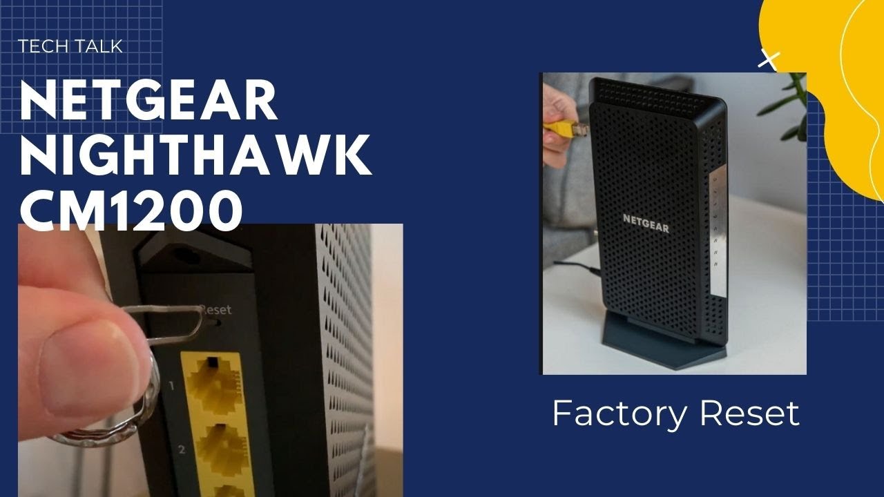 How to Reset Netgear Nighthawk CM1200