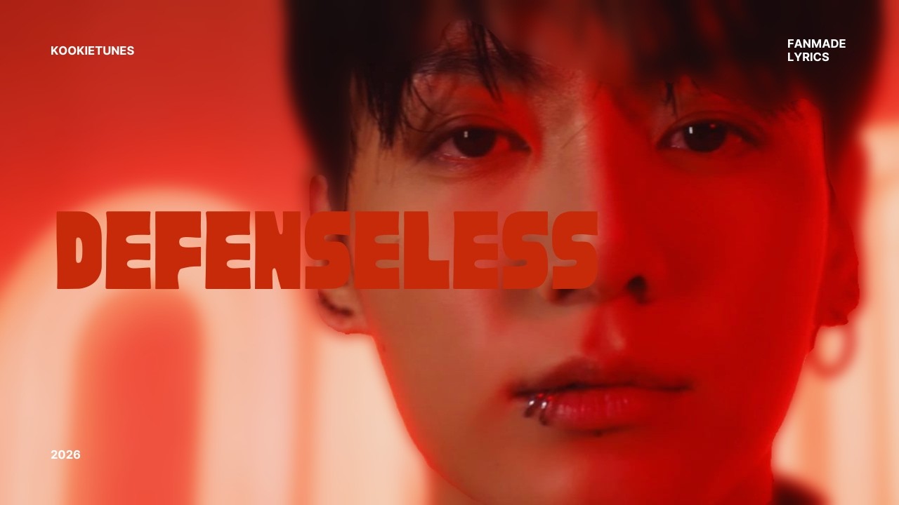 ' defenseless '  -  전정국 (Jungkook )  Official Lyrics | Fanmade