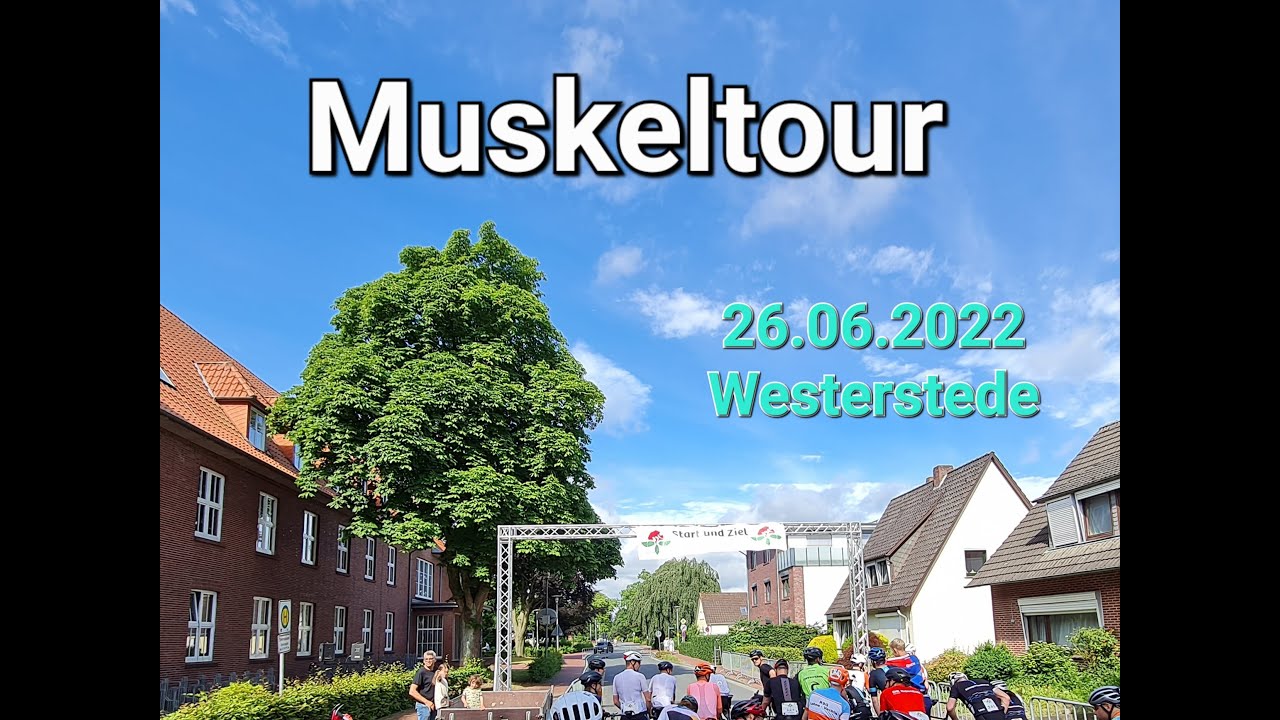 Muskeltour 2022 Westerstede