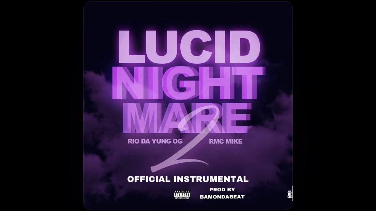 RMC Mike & Rio Da Yung Og - Lucid Nightmare 2 (Official Instrumental) Prod By @bamondabeat810