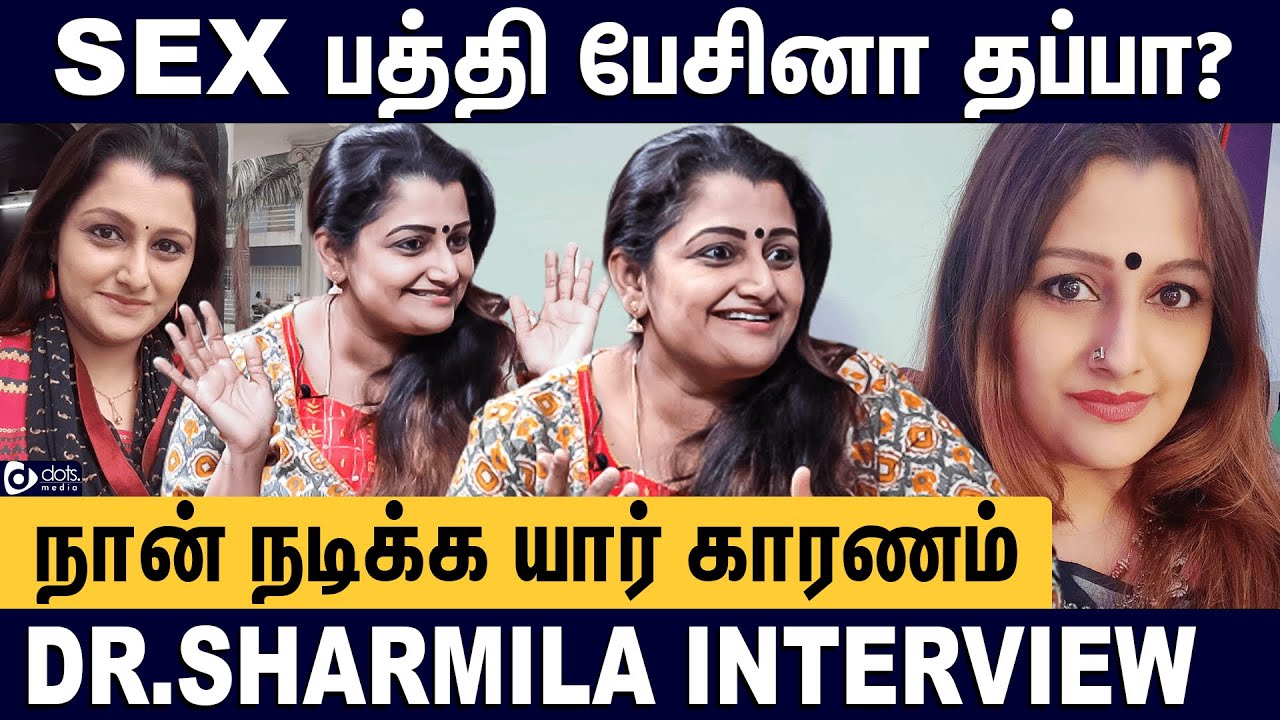 Puthira Punithama Show-வ பாத்துட்டு K.Balachander Sir என்ன நடிக்க வச்சாங்க - DR. Sharmila Interview