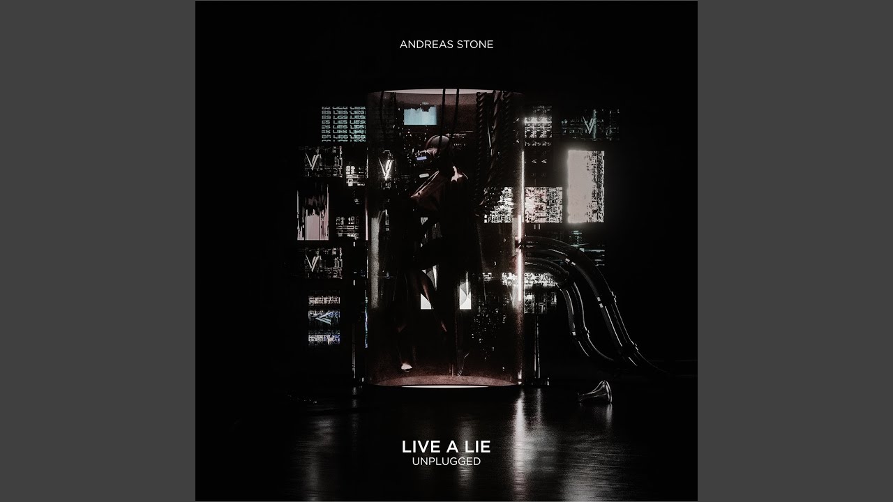 Live A Lie (Unplugged)