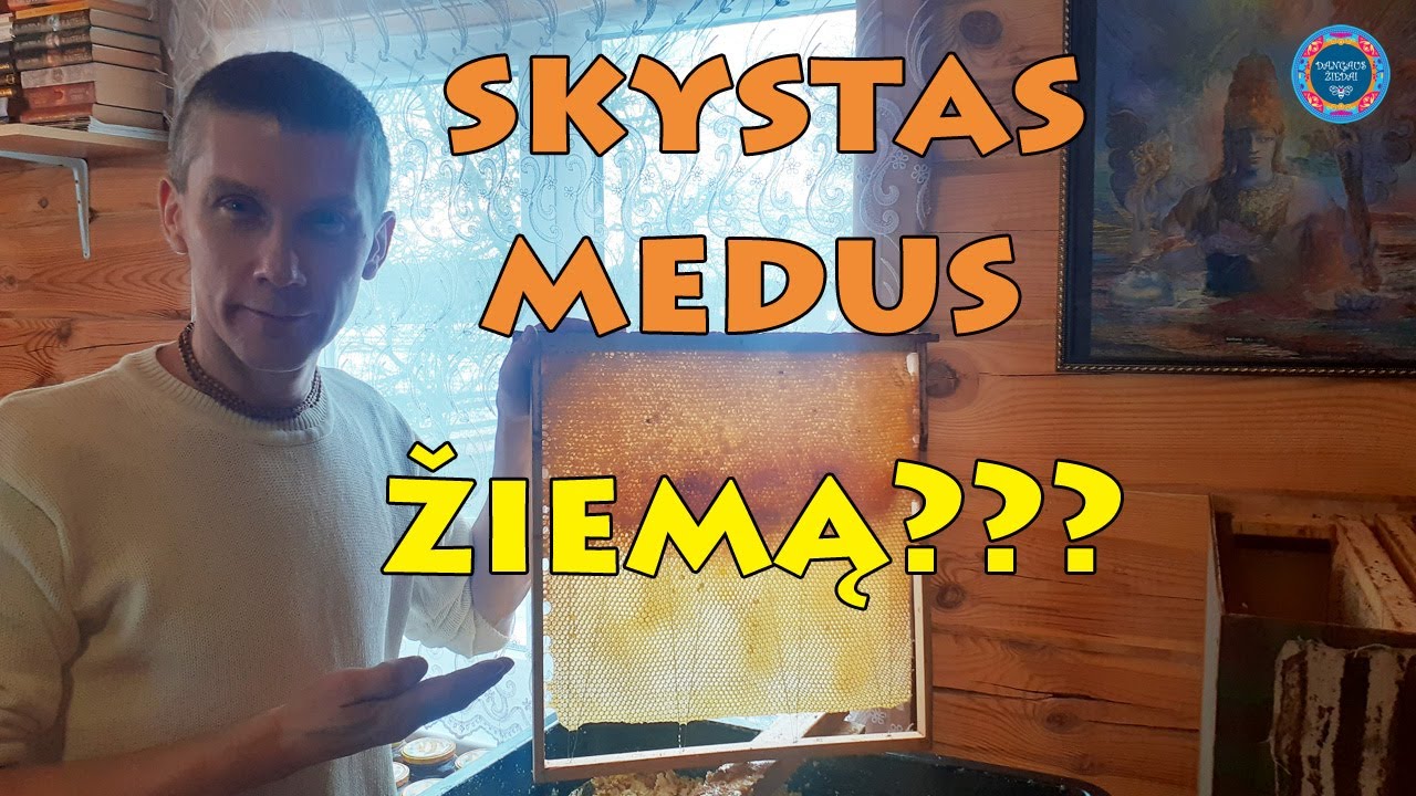 Skystas medus žiemą?