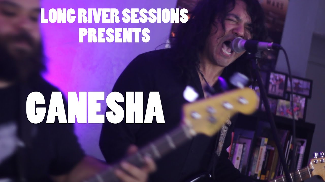 Ganesha Live On Long River Sessions