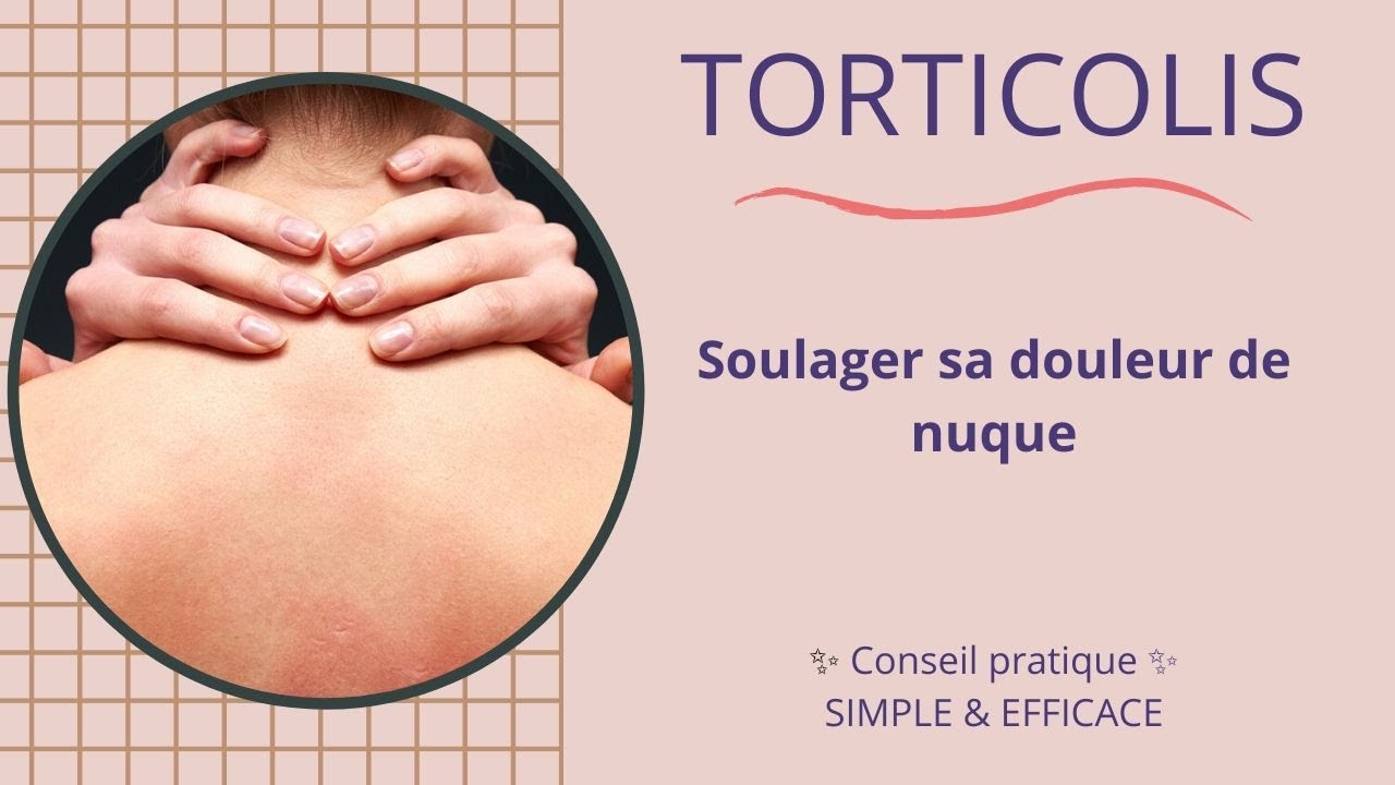 TORTICOLIS : Que faire pour soulager sa douleur de nuque ? - Exercice simple et efficace 👍 +1 BONUS