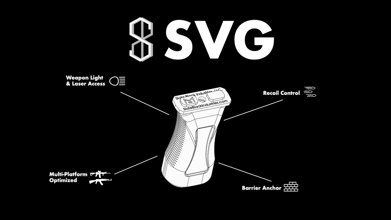 The SVG [Slate Vertical Grip] - How it works