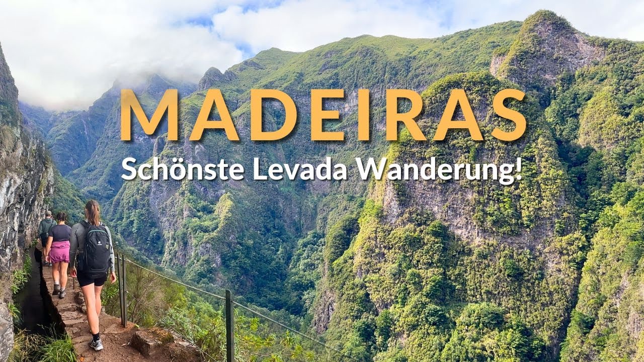 Die SCHÖNSTE Levada Wanderung auf Madeira! - Reisetipps/Travelguide