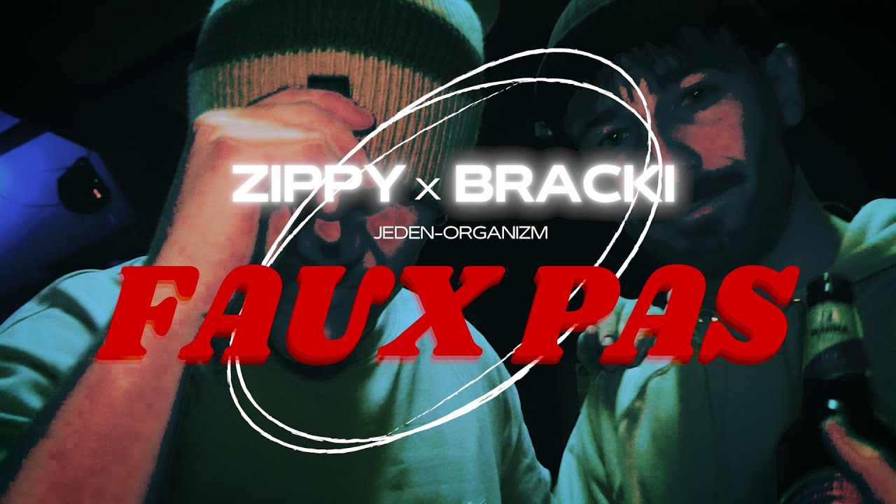 Bracki | Zippy Ogar - Faux Pas (prod. Chaos Beats)