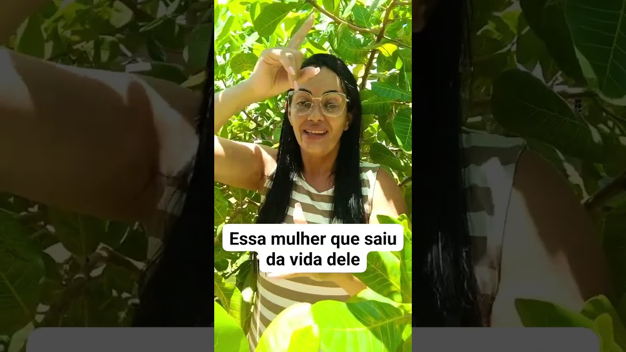 Essa mulher que saiu da vida dele