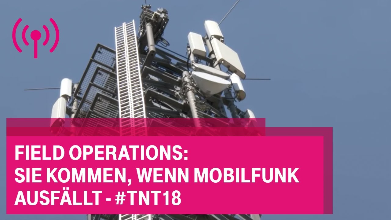 Field Operations: Sie kommen, wenn Mobilfunk ausf&auml;llt - #tnt18
