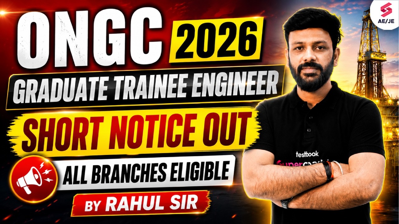 ONGC Recruitment 2026 | ONGC Graduate Engineer Trainee Vacancy 2026 | ONGC 2026 Update by Rahul Sir