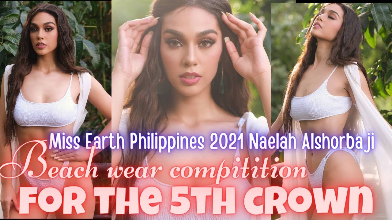 MISS EARTH 2021 BEACH WEAR COMPETITION entry of Naelah Alshorbaji