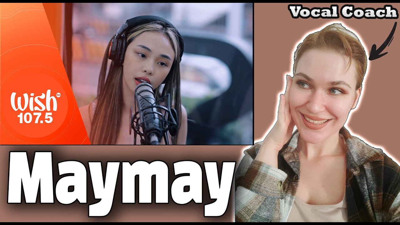 MAYMAY ENTRATA - Amakabogera LIVE on Wish 107.5 Bus - Vocal Coach & Professional Singer Reaction