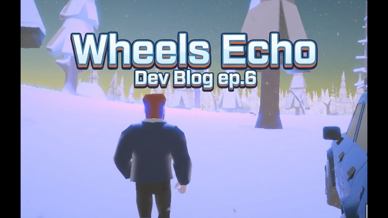 [DevBlog ep.7] WHEELS ECHO: НОВЫЕ КВЕСТЫ, ПЕРЕВОД и ТЕСТИРОВАНИЕ, ВОЗВРАЩЕНИЕ к АКТИВНОЙ РАЗРАБОТКЕ.