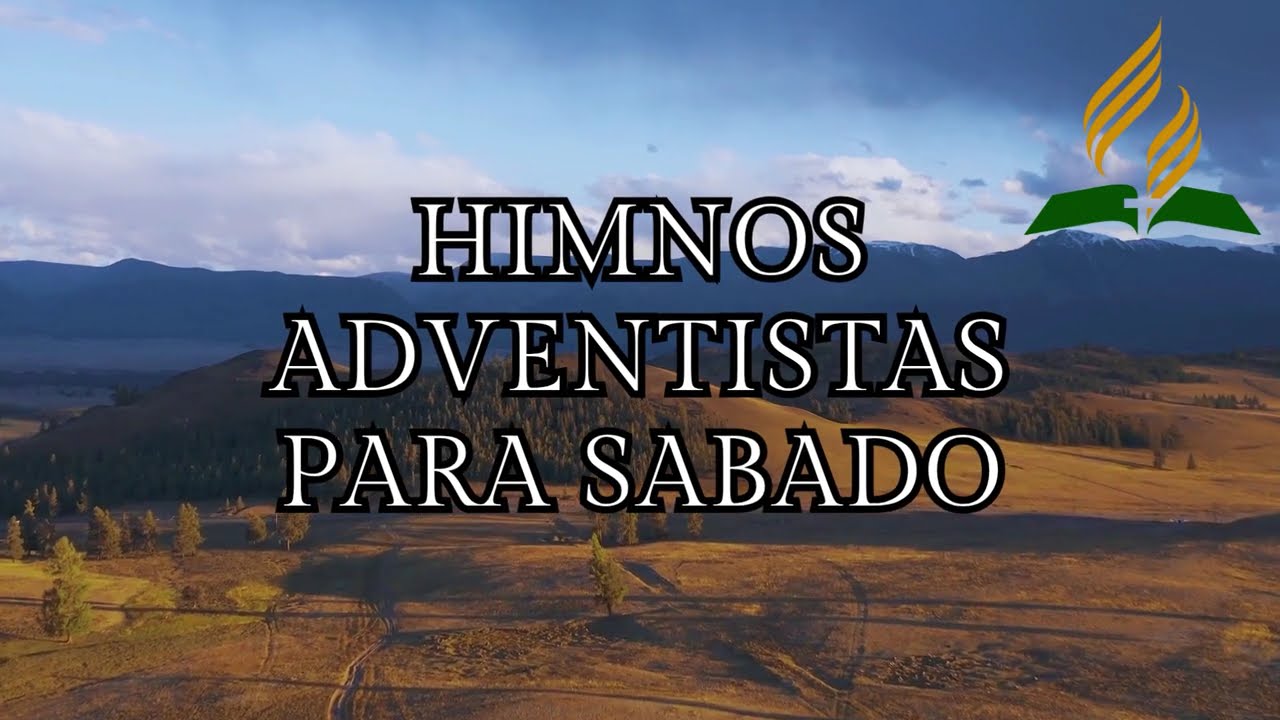 HIMNOS ADVENTISTAS PARA SABADO   🎹🎶🎵  3 HORAS DE PIANO INSTRUMENTAL