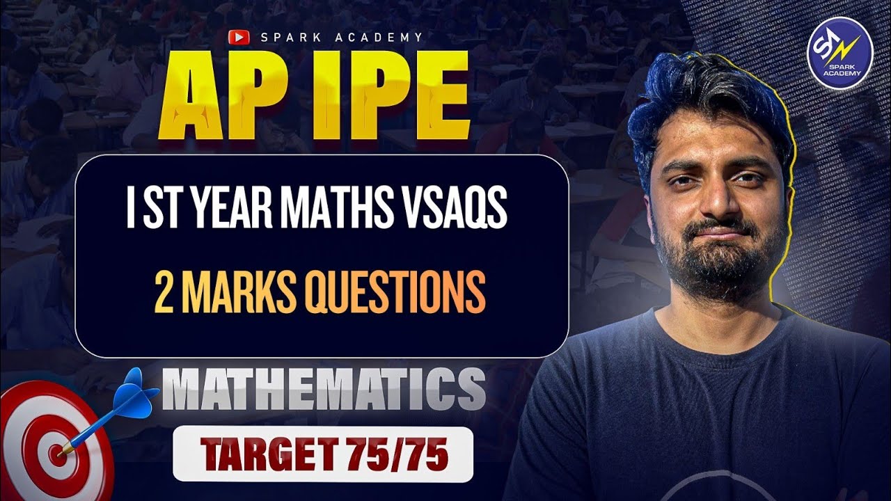 APIPE Maths | 2 Marks Questions | Most Important VSAQs | Exam Oriented | Spark Academy