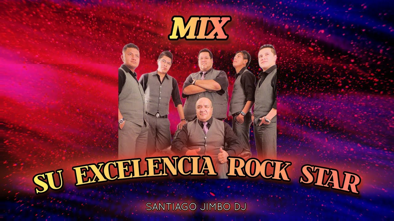 🇪🇨🔥MIX ROCK STAR - SUPEREXITOS BAILABLES - SANTIAGO JIMBO DJ 🇪🇨 🔥