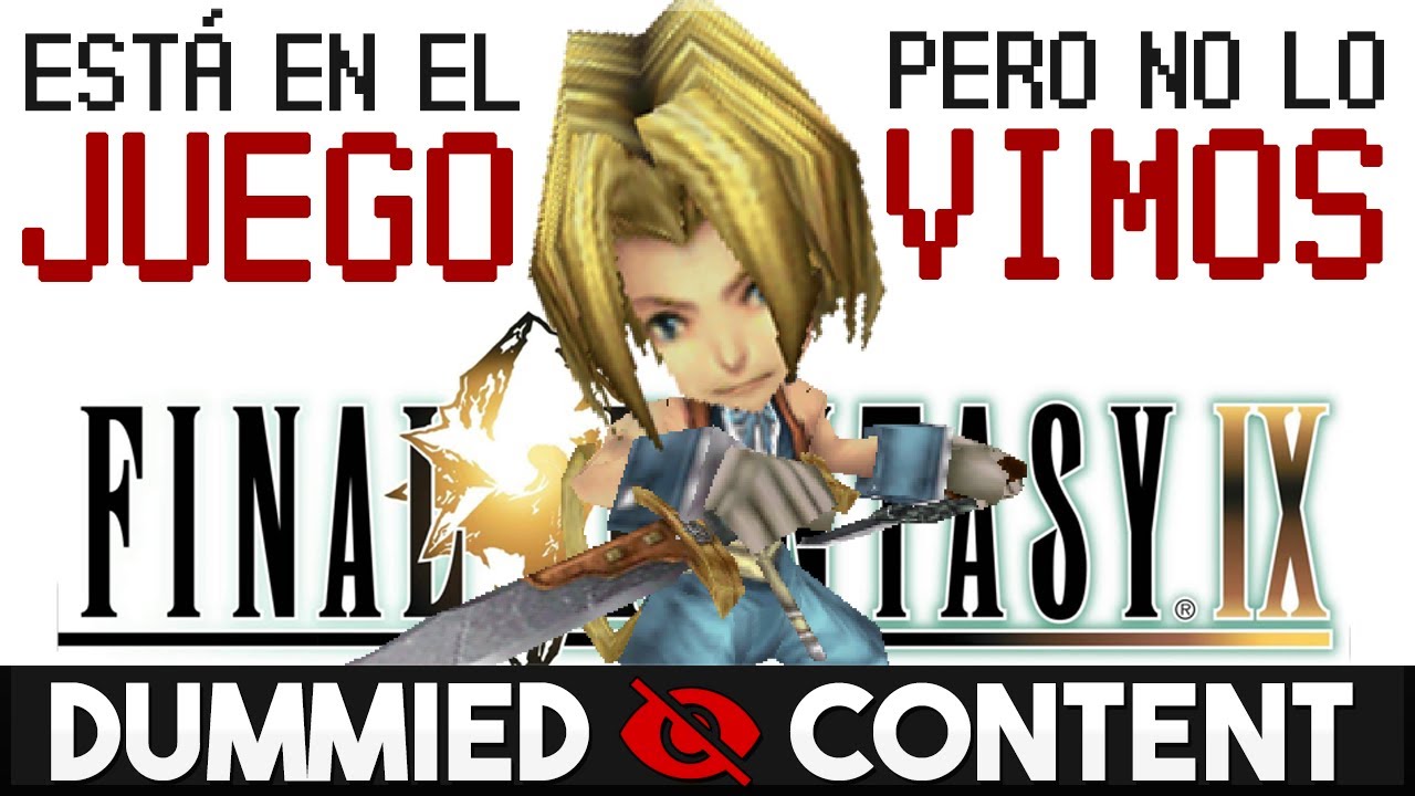 Cosas que ESTÁN en FINAL FANTASY IX y que NO PUDIMOS VER [Dummied content]