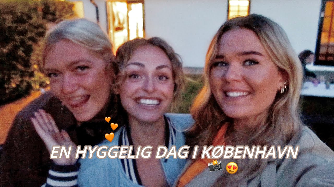 TAGER TIL KØBENHAVN, HYGGER MED NAT OG GRILLHYGGE HOS JASMIN OG MIKA