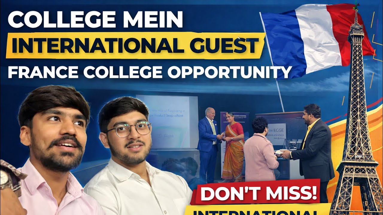 College Mein International Guest 🇫🇷 | France College Opportunity😍
