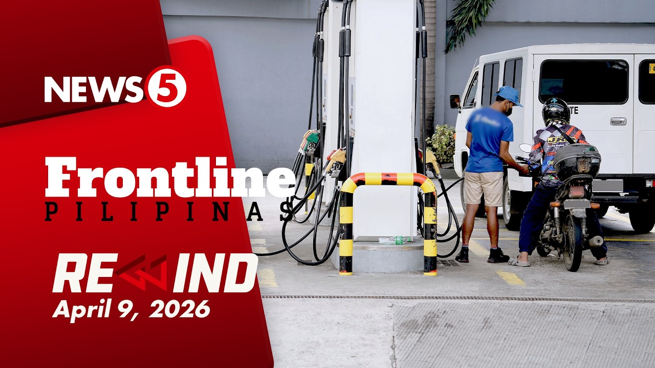 Frontline Pilipinas Rewind | April 9, 2026 #FrontlineRewind