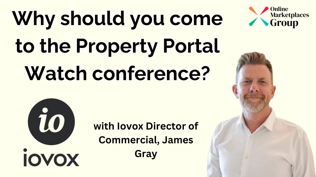What's so special about Property Portal Watch? With James Gray