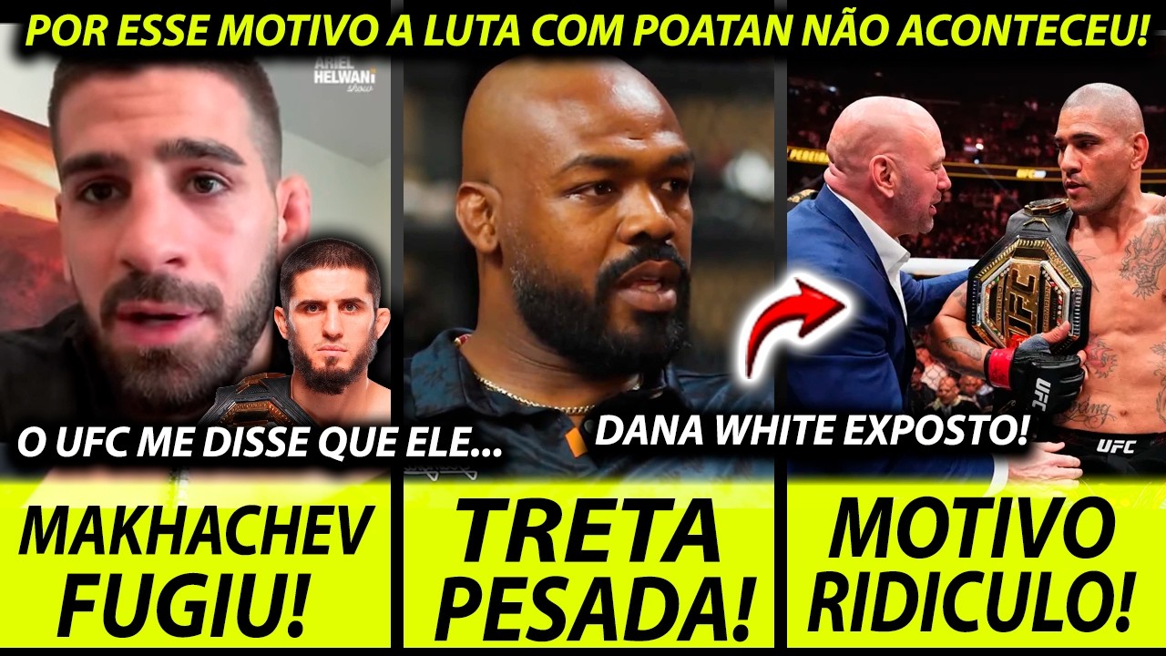 A CASA CAIU🚨 JON JONES EXPÕE DANA WHITE e REVELA PORQUE LUTA COM ALEX POATAN NÃO ACONTECEU!
