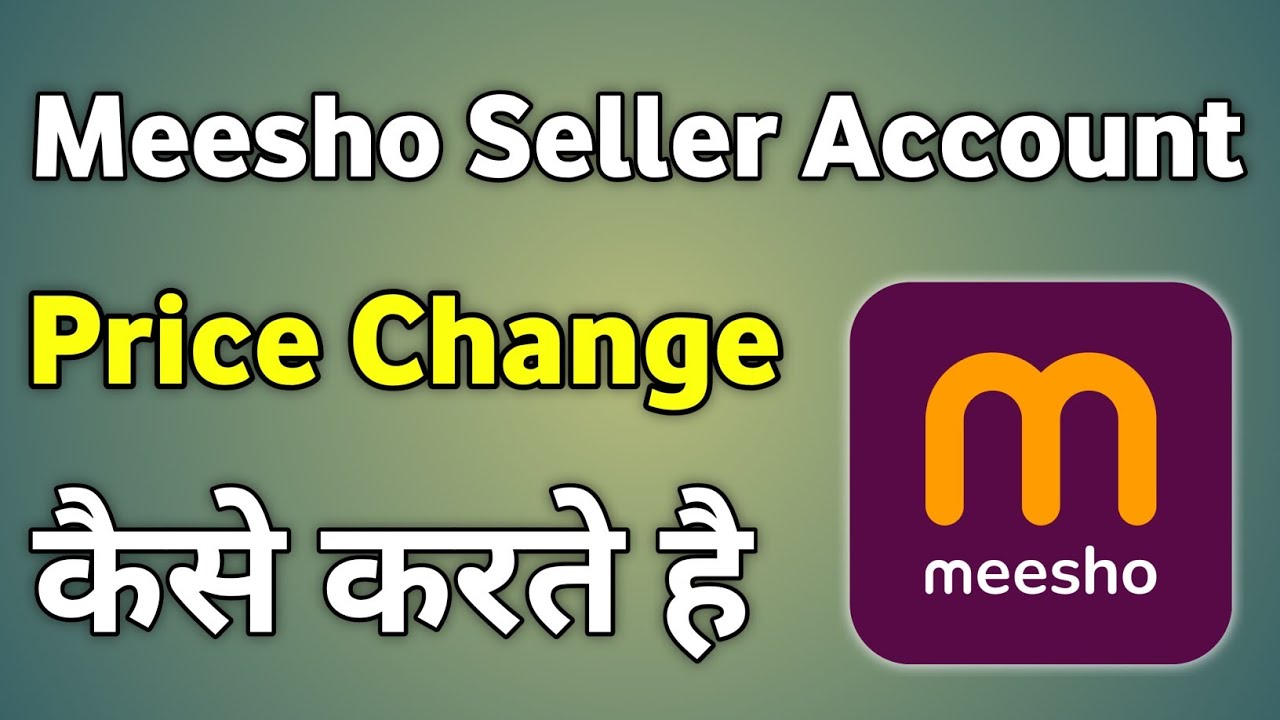 Meesho Seller Price Change | Meesho Seller Price Kaise Change Kare