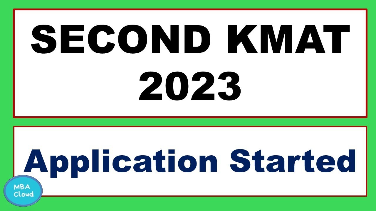 Second KMAT Exam 2023| Application Started| Apply Now