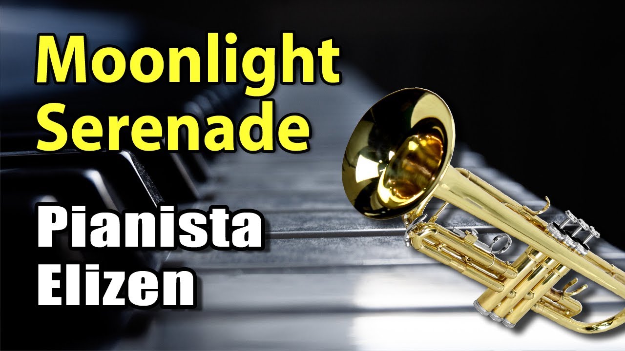 Moonlight Serenade - Glenn Miller, Mitchell Parish (no Piano com Pianista Elizen)