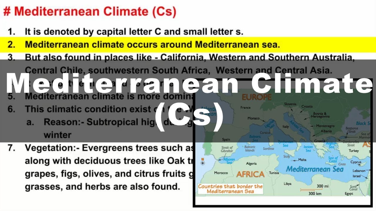 Koppen Scheme - Mediterranean Climate (Cs) | UPSC IAS Geography