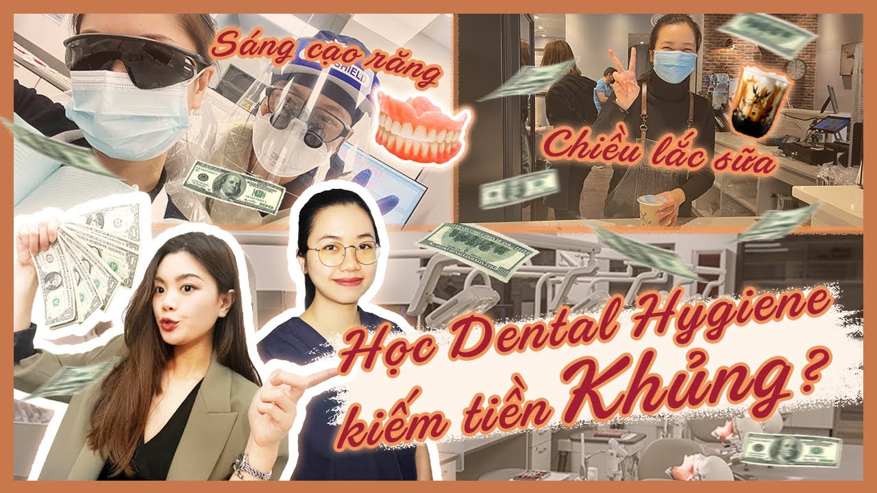 Du học Canada 🇨🇦 | Học nha khoa có kiếm tiền “KHỦNG” như lời đồn ? - Dental Hygiene in Canada