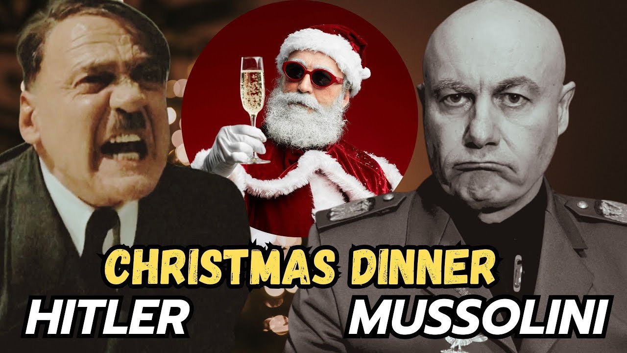Mussolini and Hitler: Operation Christmas Dinner! #parody