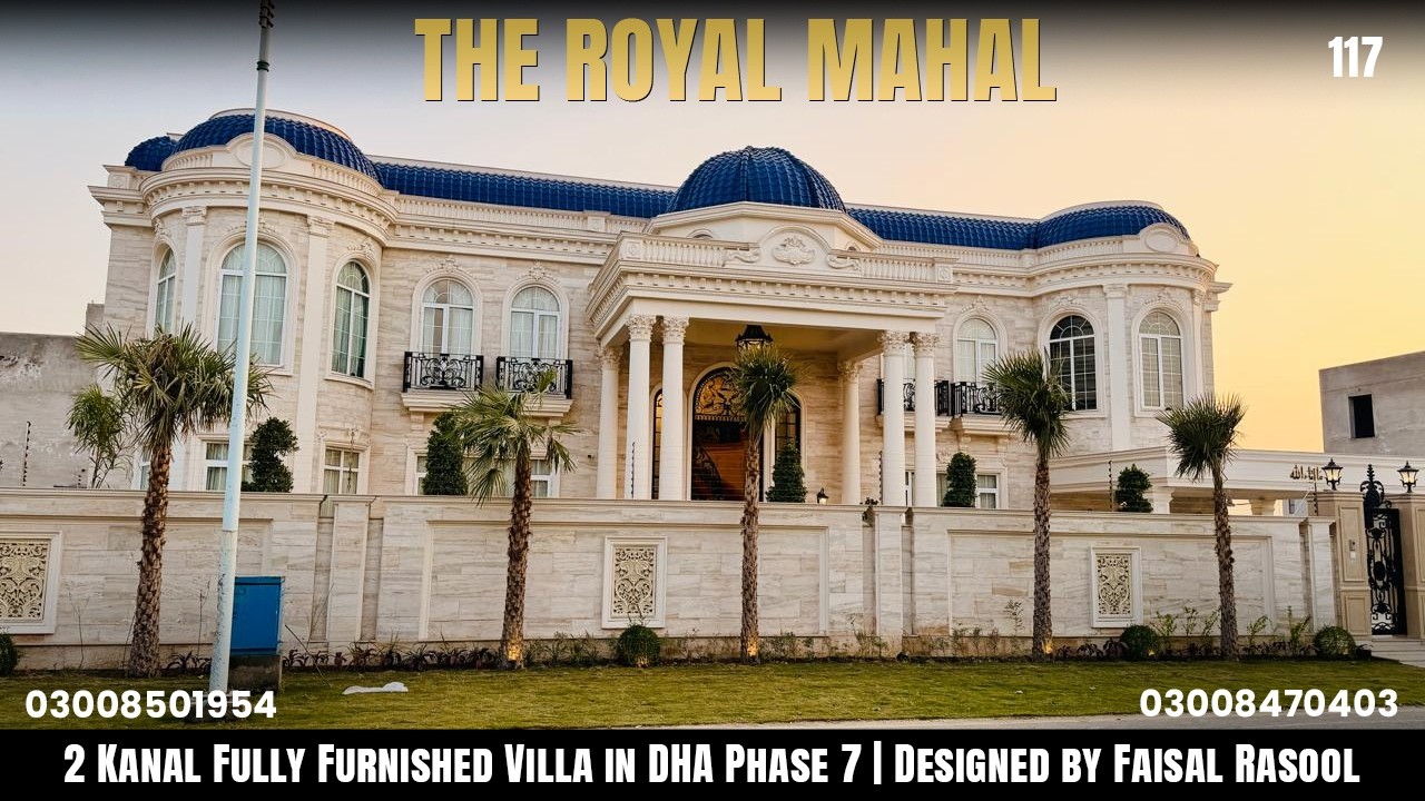 2 Kanal Ultra-Luxury Villa in DHA Phase 7 | Faisal Rasool Design | Fully Furnished | Lift