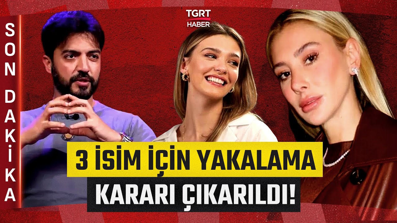 Ünlü İsimlere Narkotik Operasyonu! Şeyma Subaşı, Melisa Döngel ve Yusuf Güney için Yakalama Kararı