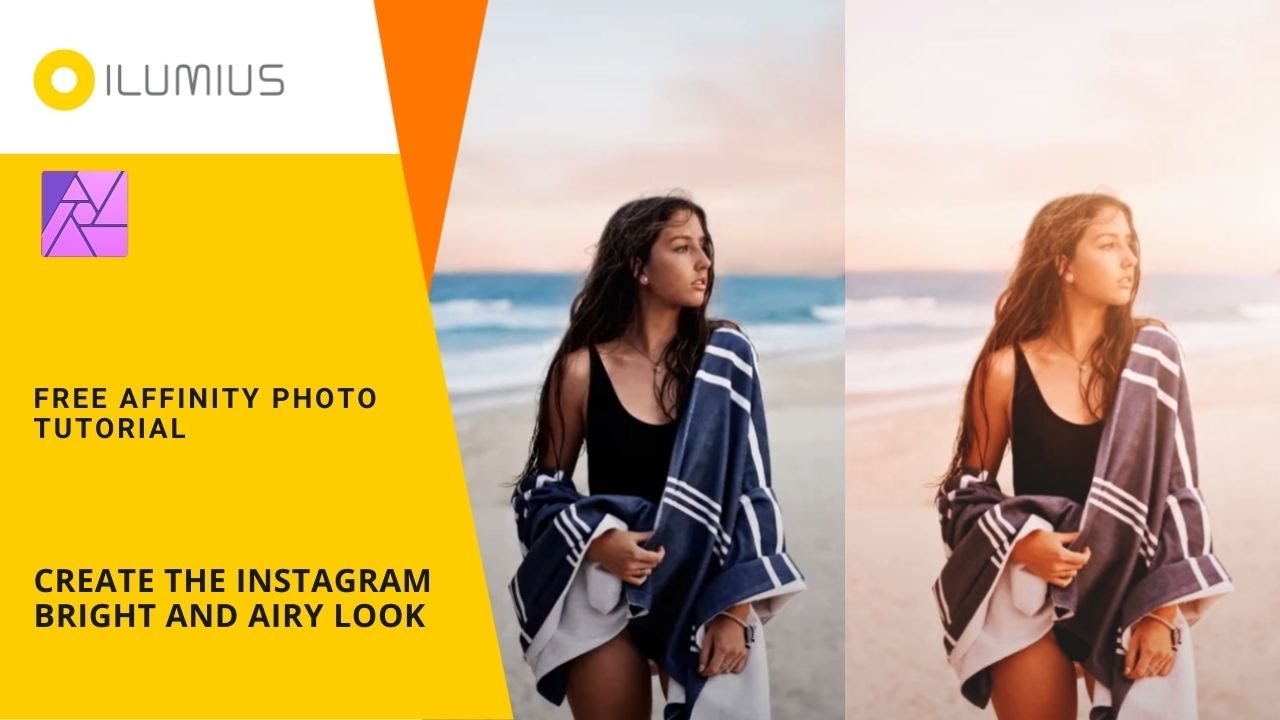 FREE AFFINITY PHOTO TUTORIAL: Create the Instagram Bright and Airy Look