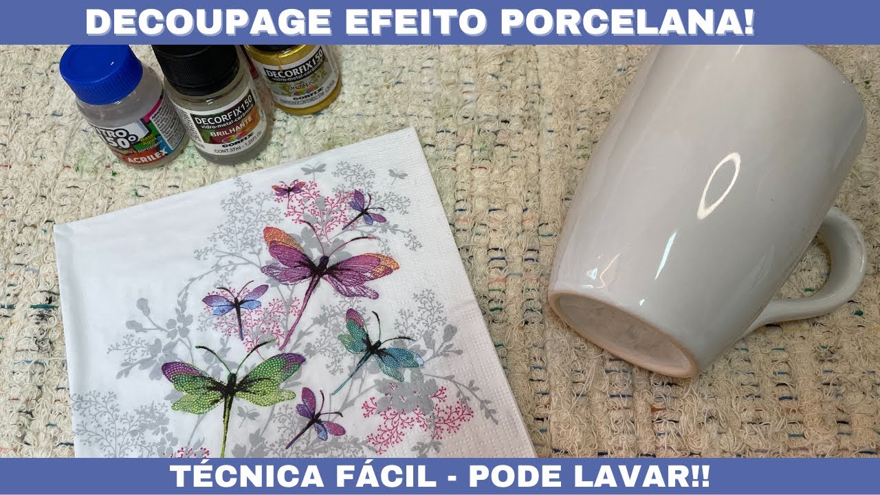 COMO FAZER DECOUPAGE COM EFEITO PORCELANA - MUITO FÁCIL , FAÇA E VENDA