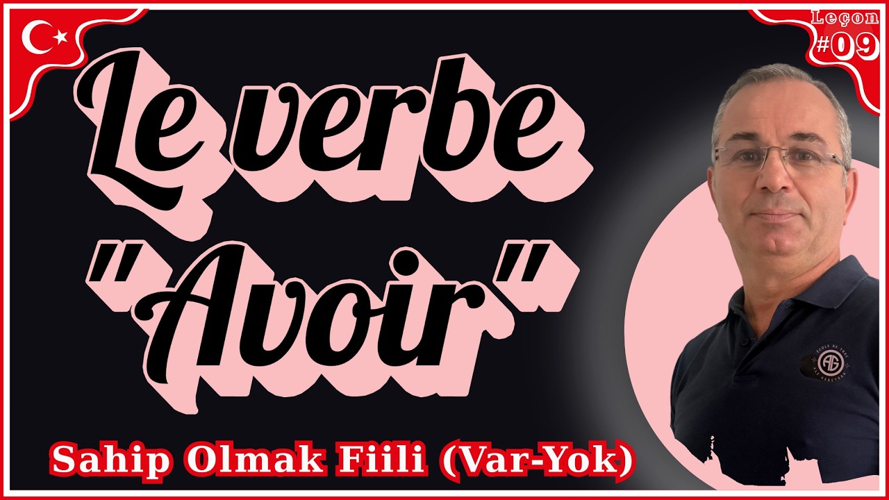 Leçon#09: Le verbe 