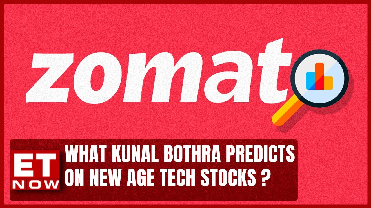 'Don't See Immediate Correction In Zomato Or Paytm,' Kunal Bothra On New Age Tech Stocks