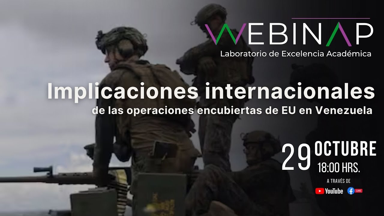 WebINAP: Implicaciones internacionales de las operaciones encubiertas de EU en Venezuela