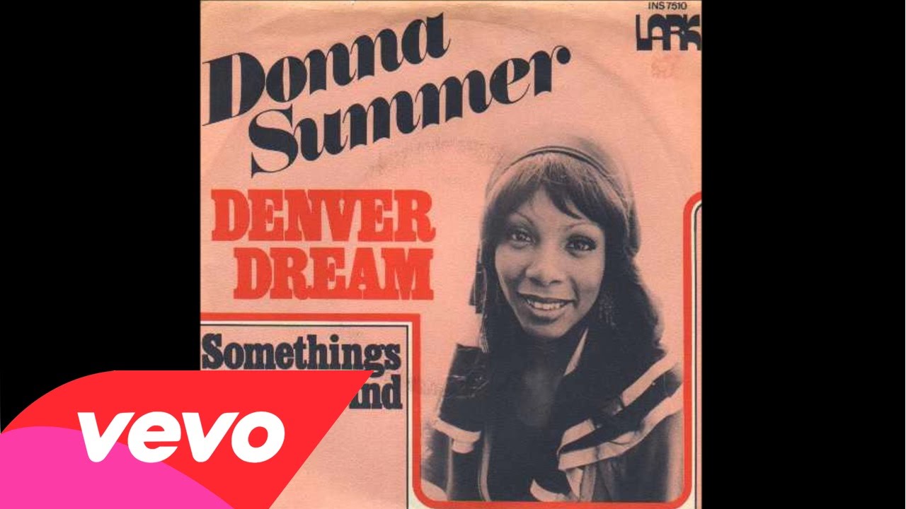 Donna Summer - Denver Dream (Audio)