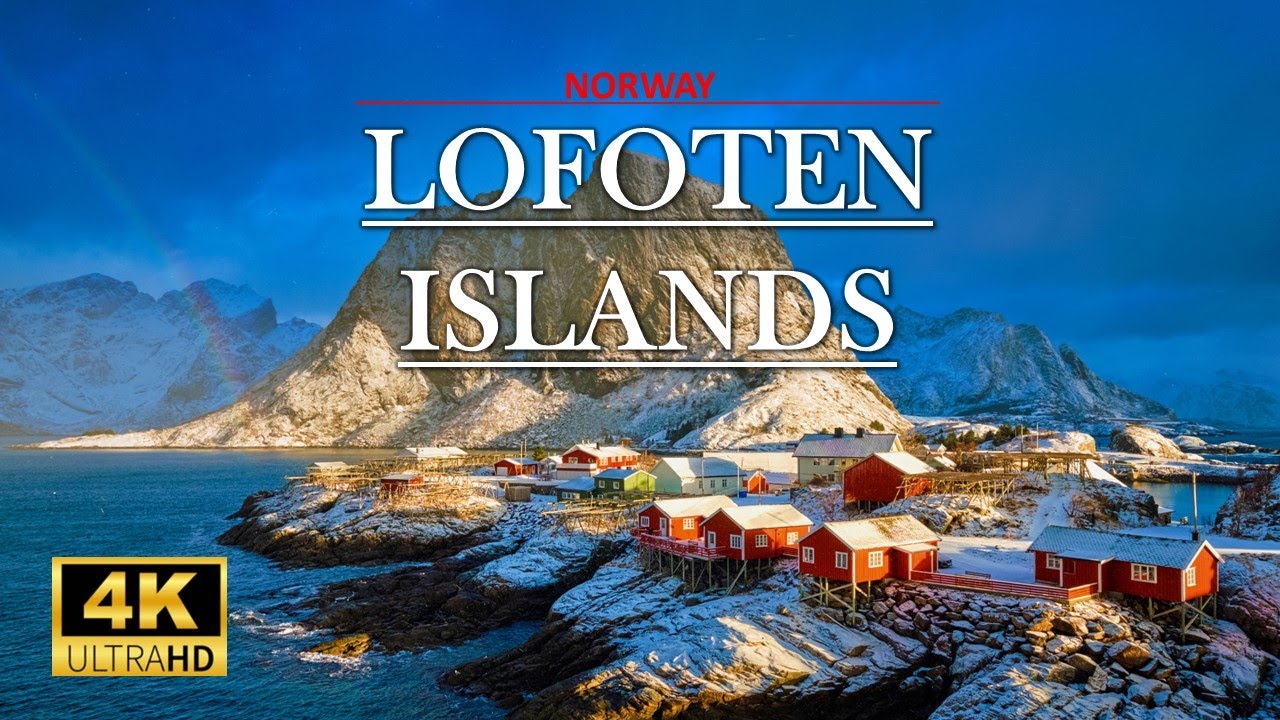 LOFOTEN ISLANDS Norway 🇳🇴, Stunning Remote Areas  4K 60 FPS Drone Video