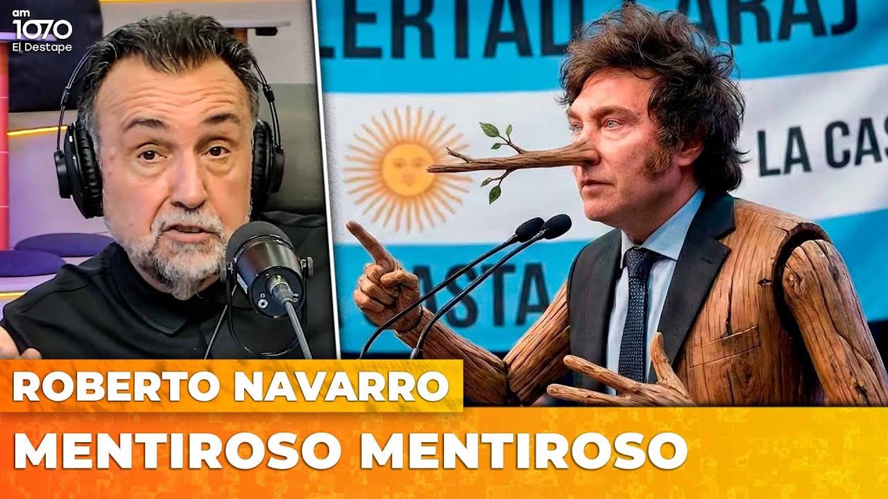 MENTIROSO MENTIROSO | El editorial de Roberto Navarro
