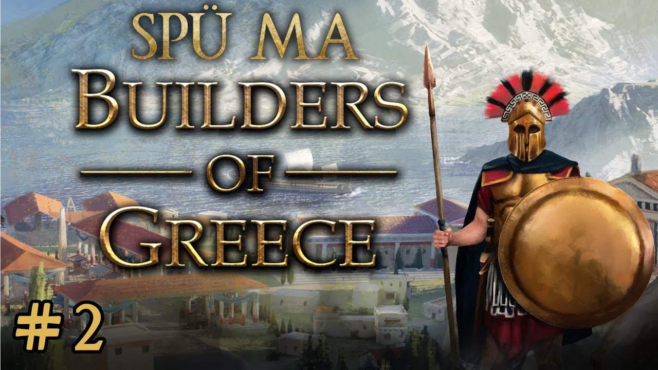 Builders of Greece: Grundbedürfnisse #2