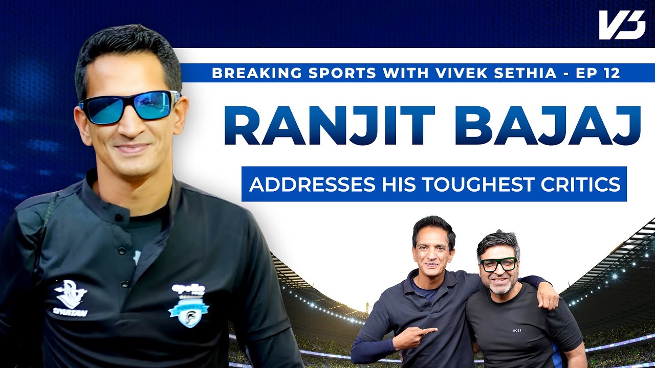 Ranjit Bajaj on Minerva Winning Youth Cups, ISL, AIFF, Khalid Jamil & Women's Football | BSVS EP 12