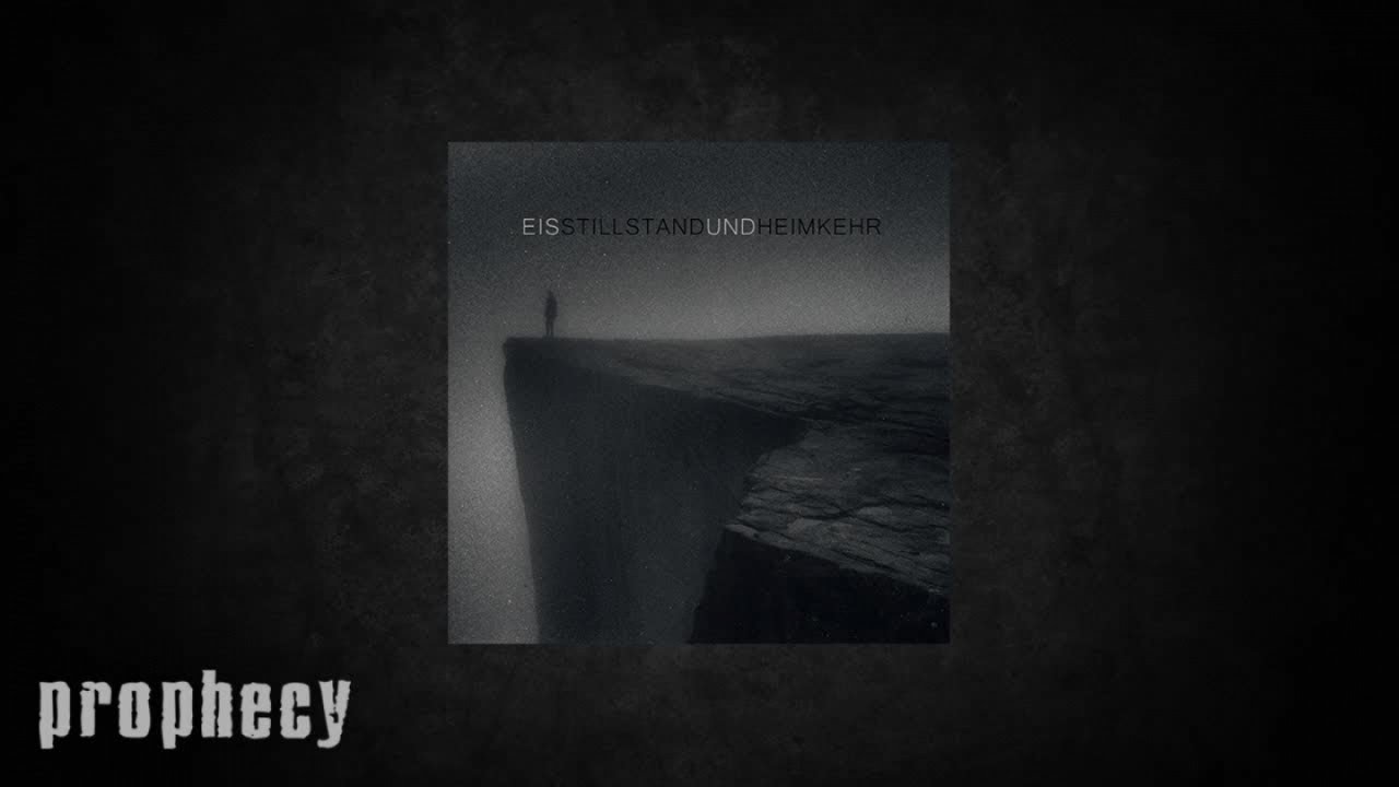 E&iuml;s - Stillstand und Heimkehr